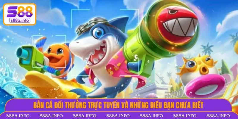 Bắn cá đổi thưởng