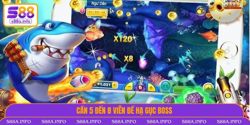 Bắn Cá Đổi Thưởng Trực Tuyến Và Những Điều Bạn Chưa Biết Cần 5 đến 8 viên để hạ gục Boss