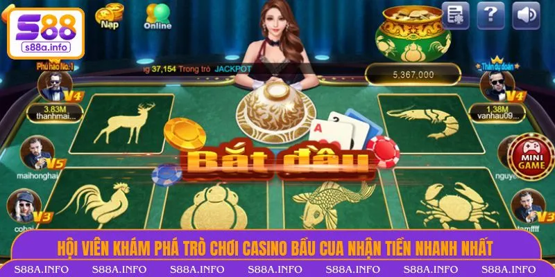 Casino - Chơi Xanh Chín, Thưởng Hoàn Trả 1.2% Tại S88 VIP Hội viên khám phá trò chơi casino Bầu Cua nhận tiền nhanh nhất