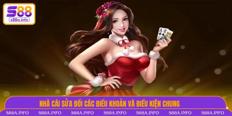 Nhà cái sửa đổi các điều khoản và điều kiện chung