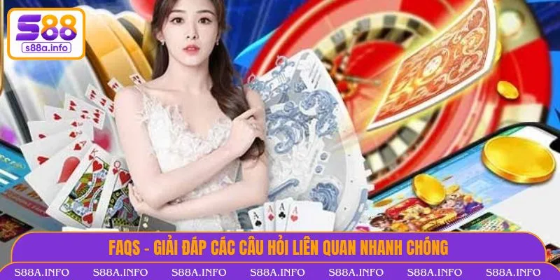 Đổi Mật Khẩu S88VIP - Hướng Dẫn Chi Tiết, Nhanh Chóng Và Hiệu Quả FAQs - Giải đáp các câu hỏi liên quan nhanh chóng