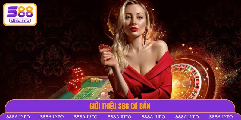 Giới Thiệu S88 VIP - Thiên Đường Giải Trí Top 1 2025 Đôi lời giới thiệu S88 VIP