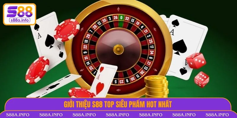 Giới Thiệu S88 VIP - Thiên Đường Giải Trí Top 1 2025 Siêu nhiều trò chơi thú vị cho hội viên khám phá