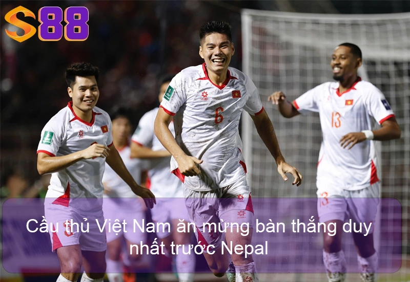 Đội Tuyển Việt Nam Thắng Nepal Ở Vòng Loại Asian Cup 2027 Cầu thủ Việt Nam ăn mừng bàn thắng duy nhất trước Nepal
